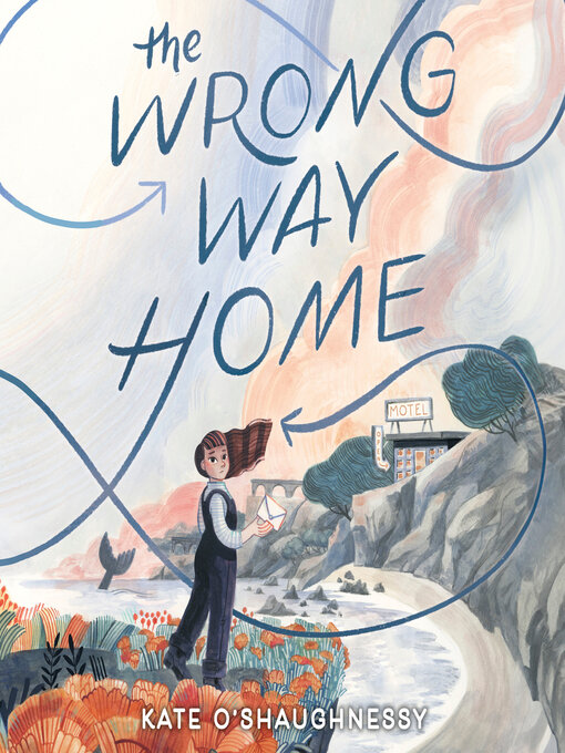 Title details for The Wrong Way Home by Kate O'Shaughnessy - Available